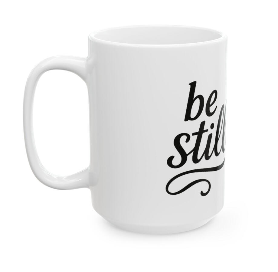 Be Still Ceramic Cup